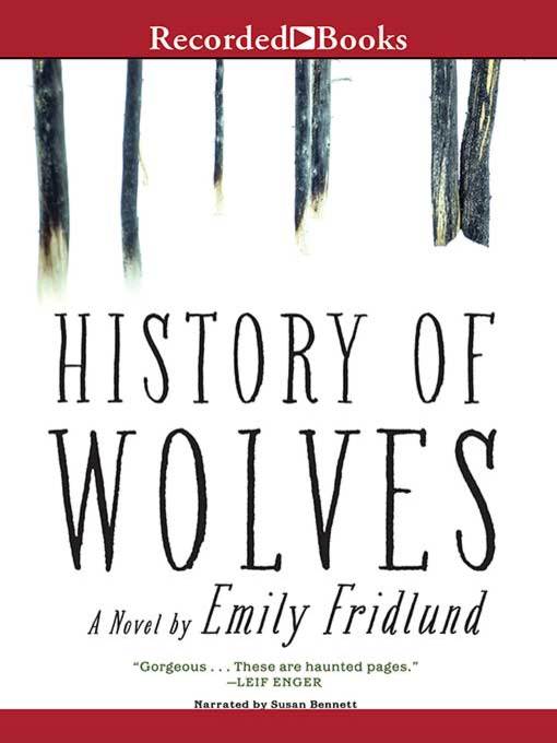 Title details for History of Wolves by Emily Fridlund - Available
